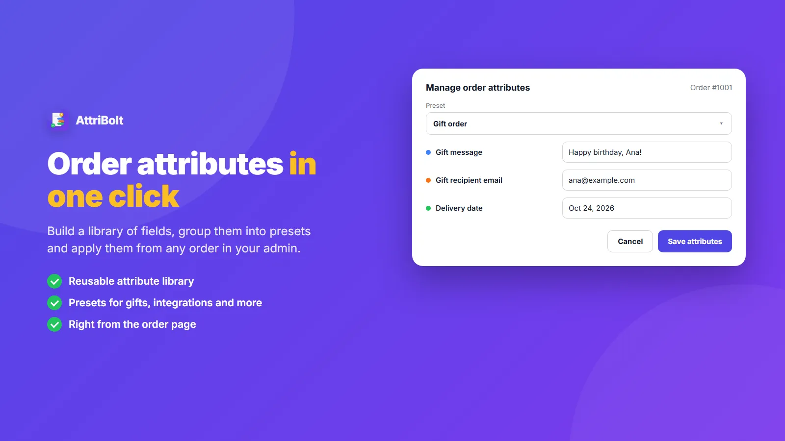 Order attributes filled by a preset from the order page
